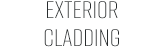 Exterior cladding